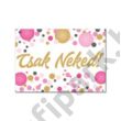 Csak Neked! Pasztell Konfettis Hűtőmágnes Csak Neked! Pasztell Konfettis Hűtőmágnes