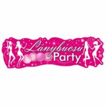 Lánybúcsú party banner 90*27 cm
