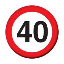40-es Sebességkorlátozó Szülinapi Kitűző