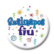 Szülinapos Fiú Feliratú Kitűző - 5,5 cm