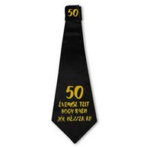 50 Évembe Telt Hogy Ilyen Jól Nézzek Ki! Születésnapi Számos Nyakkendő