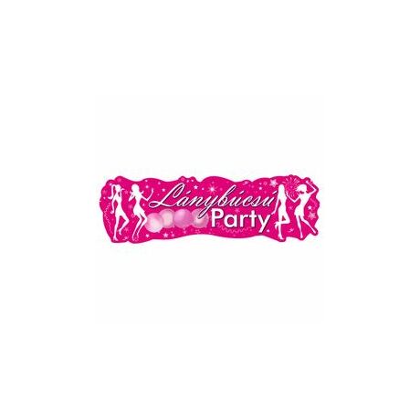 Lánybúcsú party banner 90*27 cm