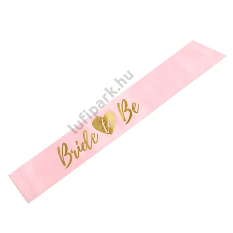 Vállszalag pink, Bride to be, 75cm