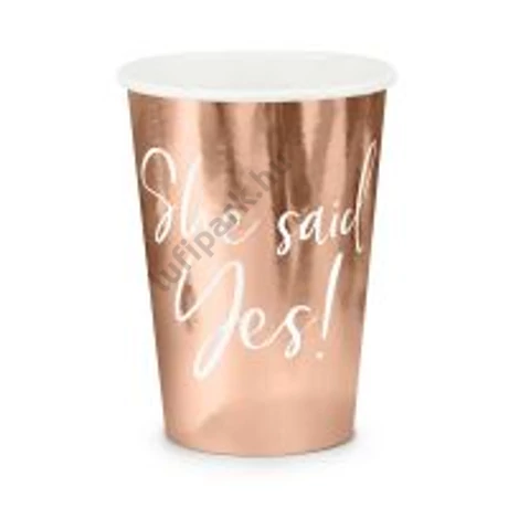 She said Yes! rosegold party pohár