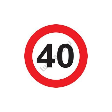 40-es sebességkorlátozó tábla 40 cm