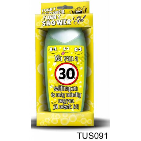 Ma van a 30. szülinapom tusfürdő
