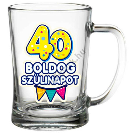 Söröskorsó 40 Boldog szülinapot