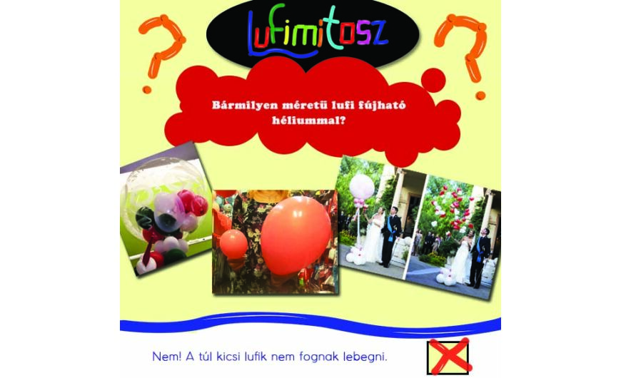 Bármilyen méretű lufi fújható héliummal?