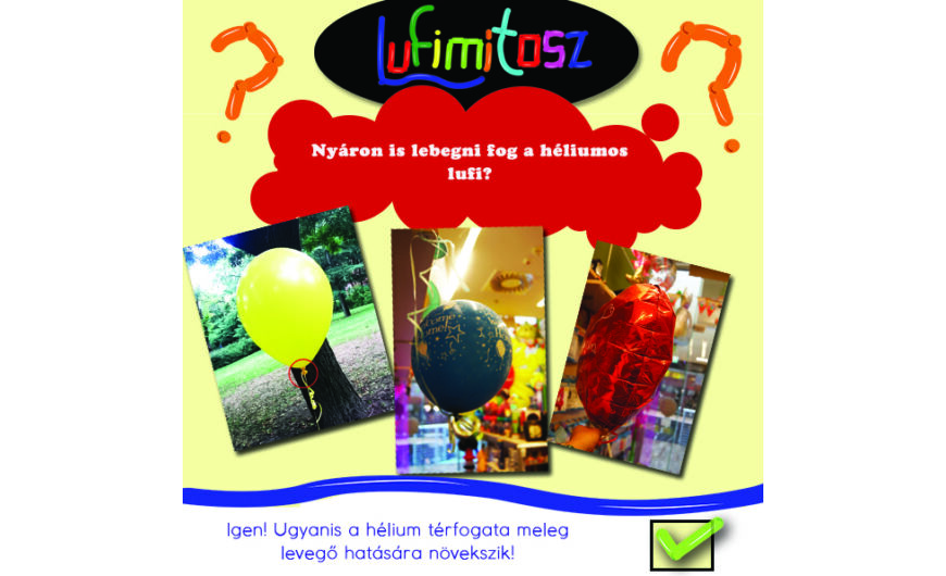 Nyáron is lebegni fog a héliumos lufi?